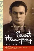 Letters of Ernest Hemingway: Volume 2, 1923-1925 - Hemingway, Ernest