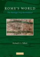Rome's World - Talbert, Richard J. A. (University of North Carolina, Chapel Hill)