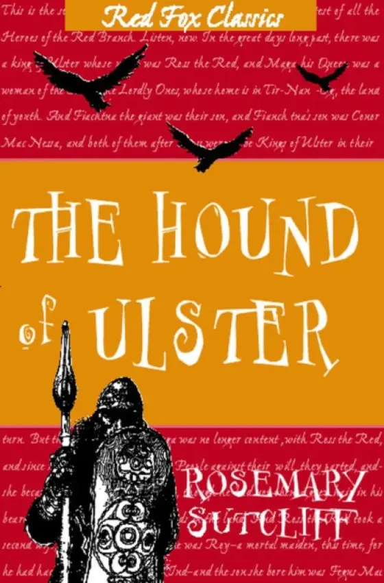 Hound Of Ulster - Sutcliff, Rosemary