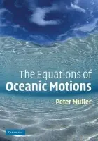 Equations of Oceanic Motions - Muller, Peter (University of Hawaii, Manoa)