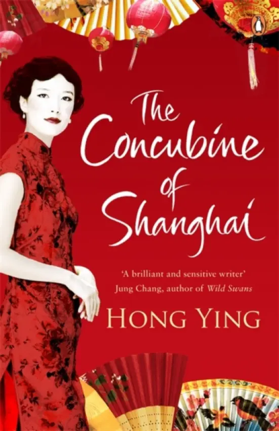Concubine of Shanghai - Ying, Hong