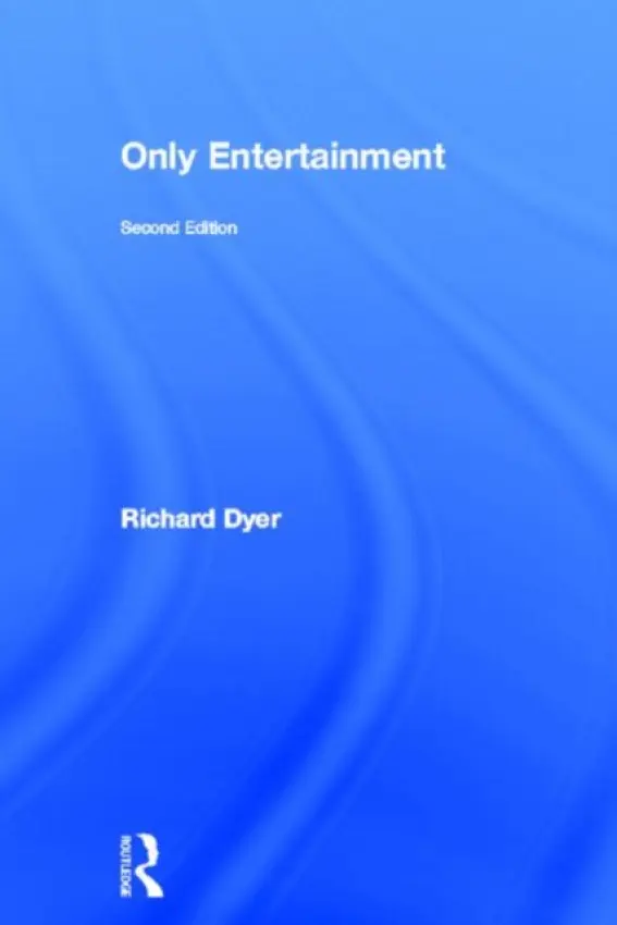 Only Entertainment - Dyer, Richard