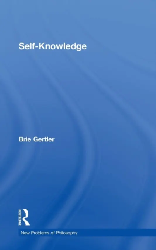 Self-Knowledge - Gertler, Brie (University of Virginia, USA)