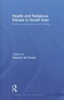 Health and Religious Rituals in South Asia