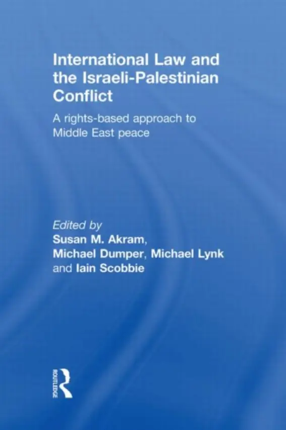 International Law and the Israeli-Palestinian Conflict