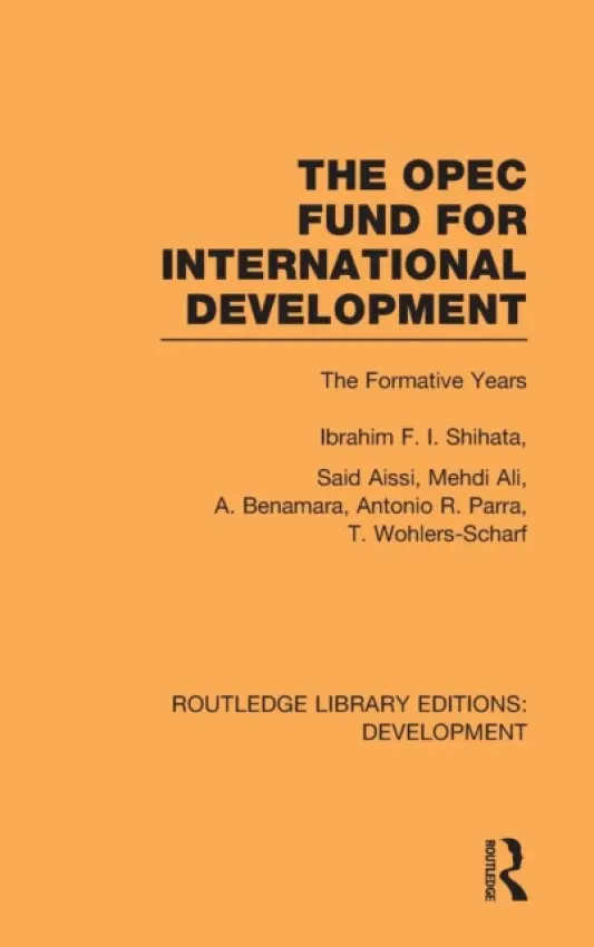 OPEC Fund for International Development - Shihata, Ibrahim F. I.