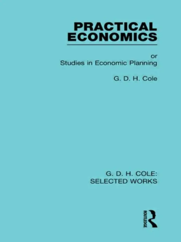 Practical Economics - Cole, G