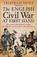 English Civil War At First Hand - Hunt, Tristram