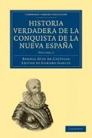 Historia Verdadera de la Conquista de la Nueva Espana - Diaz del Castillo, Bernal