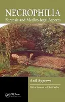 Necrophilia - Aggrawal, Anil