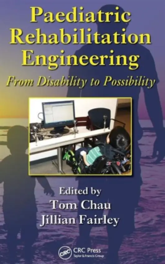 Paediatric Rehabilitation Engineering