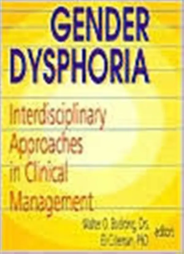Gender Dysphoria - Coleman, Edmond J a Bockting, Walter O
