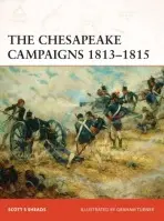 Chesapeake Campaigns 1813-15 - Sheads, Scott S.