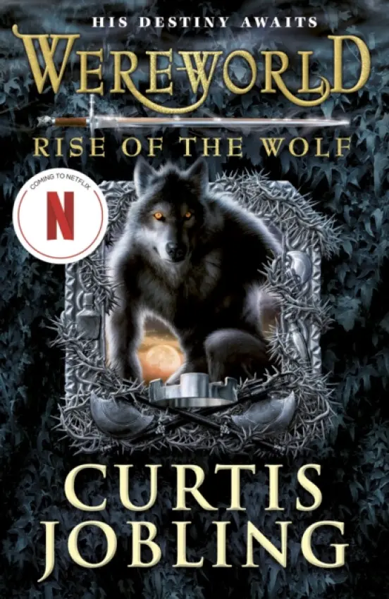 Wereworld: Rise of the Wolf (Book 1) - Jobling, Curtis