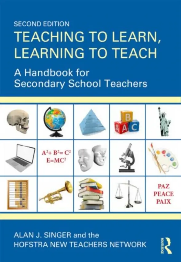 Teaching to Learn, Learning to Teach - Singer, Alan J. (Hofstra University, USA)