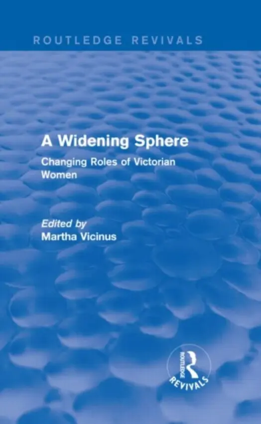 Widening Sphere (Routledge Revivals)
