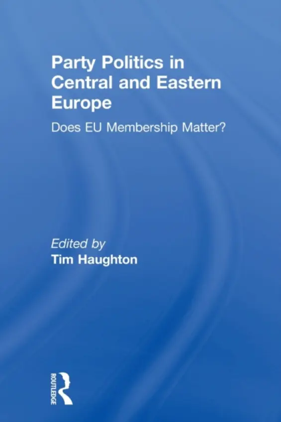 Party Politics in Central and Eastern Europe