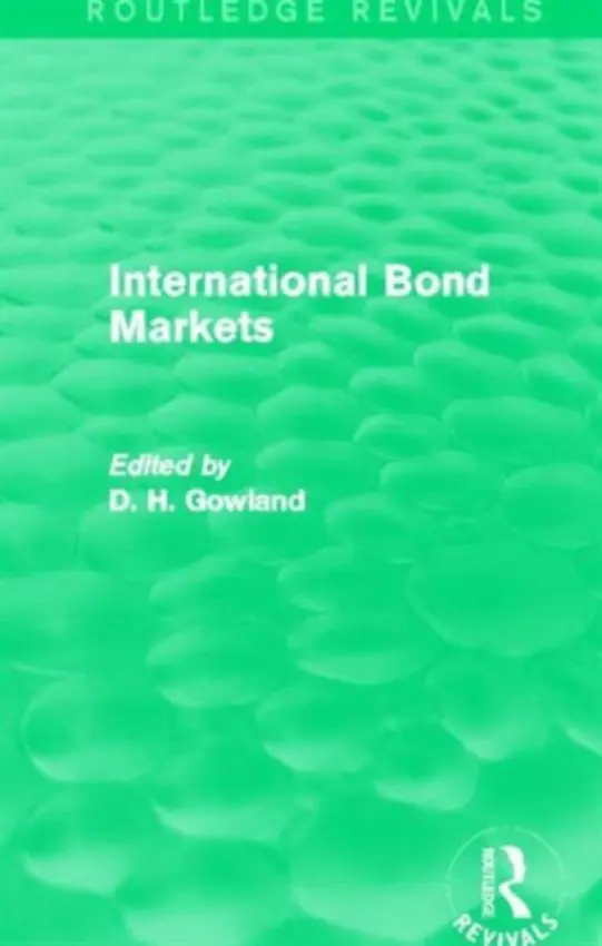 International Bond Markets (Routledge Revivals)