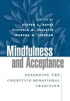 Mindfulness and Acceptance
