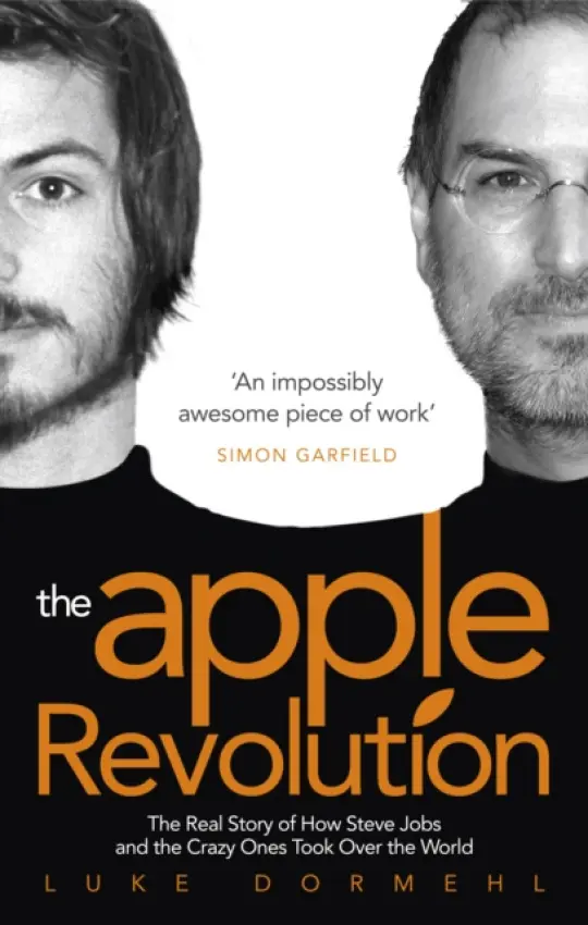 Apple Revolution - Dormehl, Luke