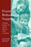 Positive Behavioral Support - Koegel, Lynn Kern a etc.