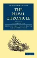 Naval Chronicle: Volume 5, January-July 1801