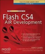 Essential Guide to Flash CS4 AIR Development - Casario, Marco
