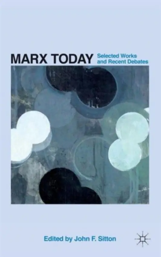 Marx Today - Sitton, J.