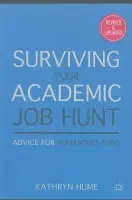 Surviving Your Academic Job Hunt - Hume, K.
