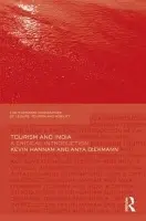 Tourism and India - Hannam, Kevin (University of Sunderland, UK) a Diekmann, Anya (Universite Libre de Bruxelles, Belgium)