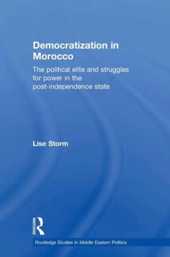 Democratization in Morocco - Storm, Lise