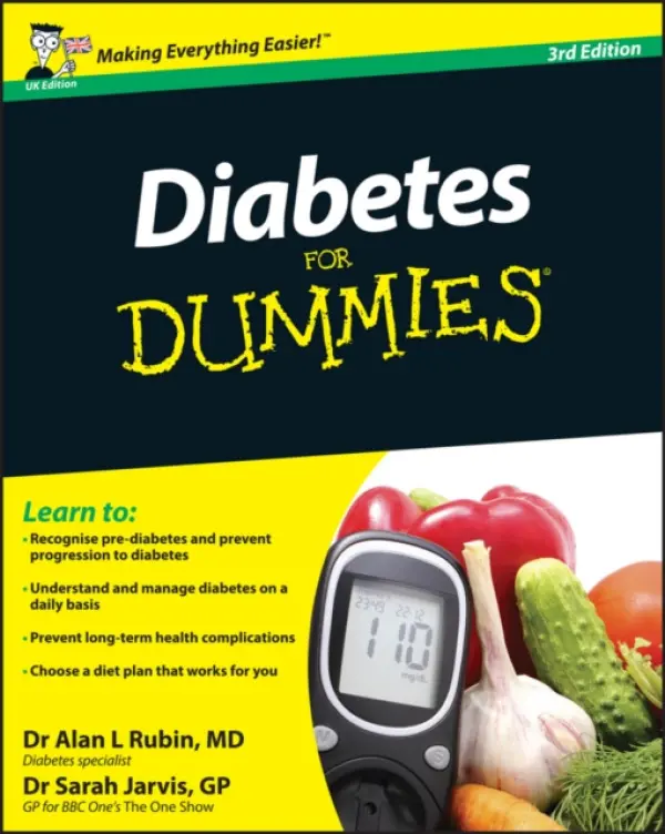 Diabetes For Dummies, UK Edition - Rubin, Alan L. a Jarvis, Sarah
