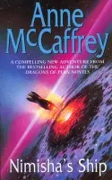 Nimisha's Ship - McCaffrey, Anne