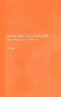 Islam and Colonialism - Myer, Will