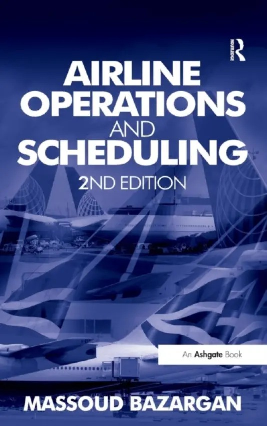 Airline Operations and Scheduling - Bazargan, Massoud