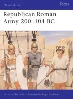 Republican Roman Army 200-104 BC - Sekunda, Nicholas