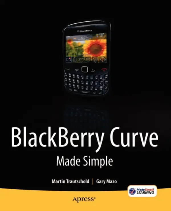 BlackBerry Curve Made Simple - Mazo, Gary a Trautschold, Martin
