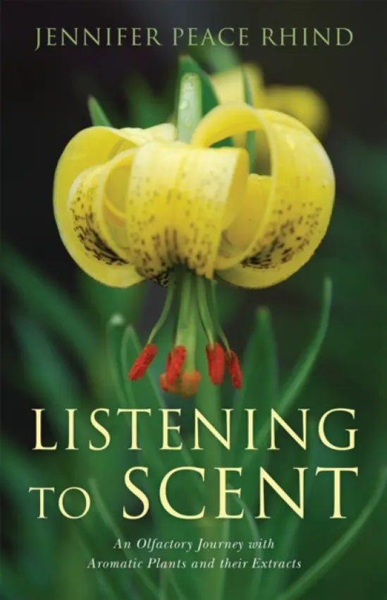 Listening to Scent - Peace Rhind, Jennifer Peace