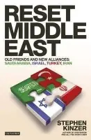 Reset Middle East - Kinzer, Stephen