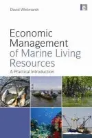 Economic Management of Marine Living Resources - Whitmarsh, David