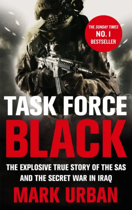 Task Force Black - Mark Urban
