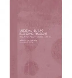 Medieval Islamic Economic Thought - Ghazanfar, S.M.