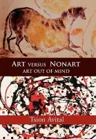 Art versus Nonart - Avital, Tsion (Holon Institute of Technology, Israel)