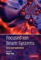 Focused Ion Beam Systems