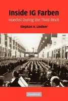 Inside IG Farben - Lindner, Stephan H.
