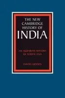 Agrarian History of South Asia - Ludden, David (University of Pennsylvania)