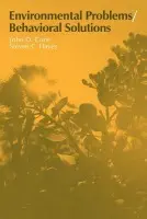Environmental Problems/Behavioral Solutions - Cone, John D. a Hayes, Steven C.