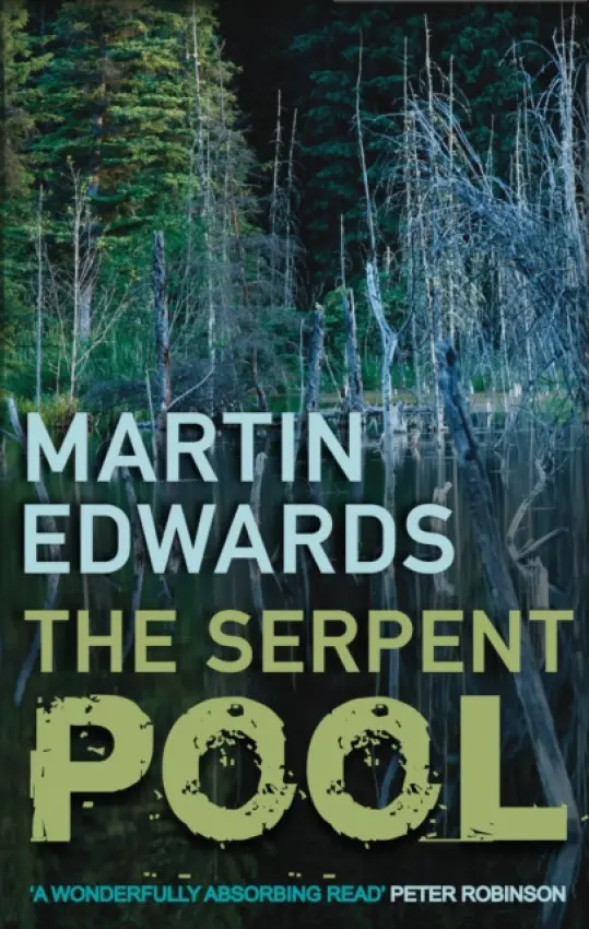Serpent Pool - Edwards, Martin (Author)