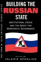 Building The Russian State - Sperling, Valerie