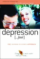 How to Lift Depression...Fast - Ivan Tyrrell, Joe Griffin